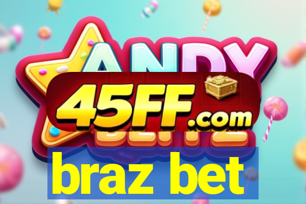 braz bet
